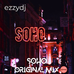 ezzydj - Soho (Original Mix)