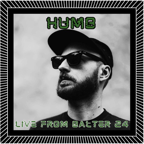 Humb Live on DRM from Balter24