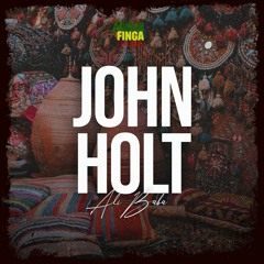 John Holt & Mixing Finga - Ali Baba (Evidence Music)