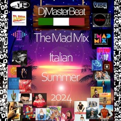 The MadMix Italian Summer 2024 Mixed bt DjMasterBeat