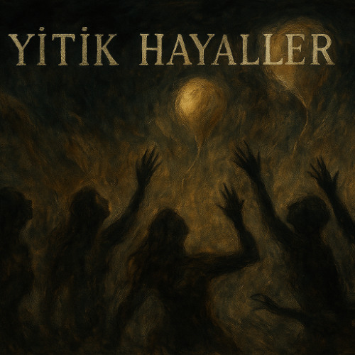 Yitik Hayaller