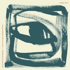 Ombak Trio (C.Resnik / G.Maier / S.Giust) _ Again And Again As Always (2021)