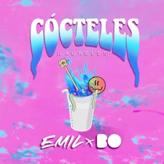Cócteles (Laureles) - Emil Ft. BO (FissheR x Kenedi)
