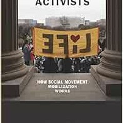 FREE PDF 📒 The Making of Pro-life Activists: How Social Movement Mobilization Works