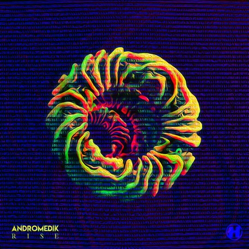 Andromedik x Metrik - Rise x Hackers