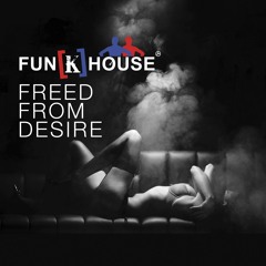 Freed From Desire (Radio Edit)