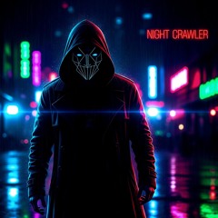 Night Crawler