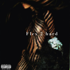 Flex 2 Hard
