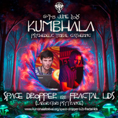 Fractal Lids B2B Space Dropper – Dj set @ Kumbhala Festival (Madrid)
