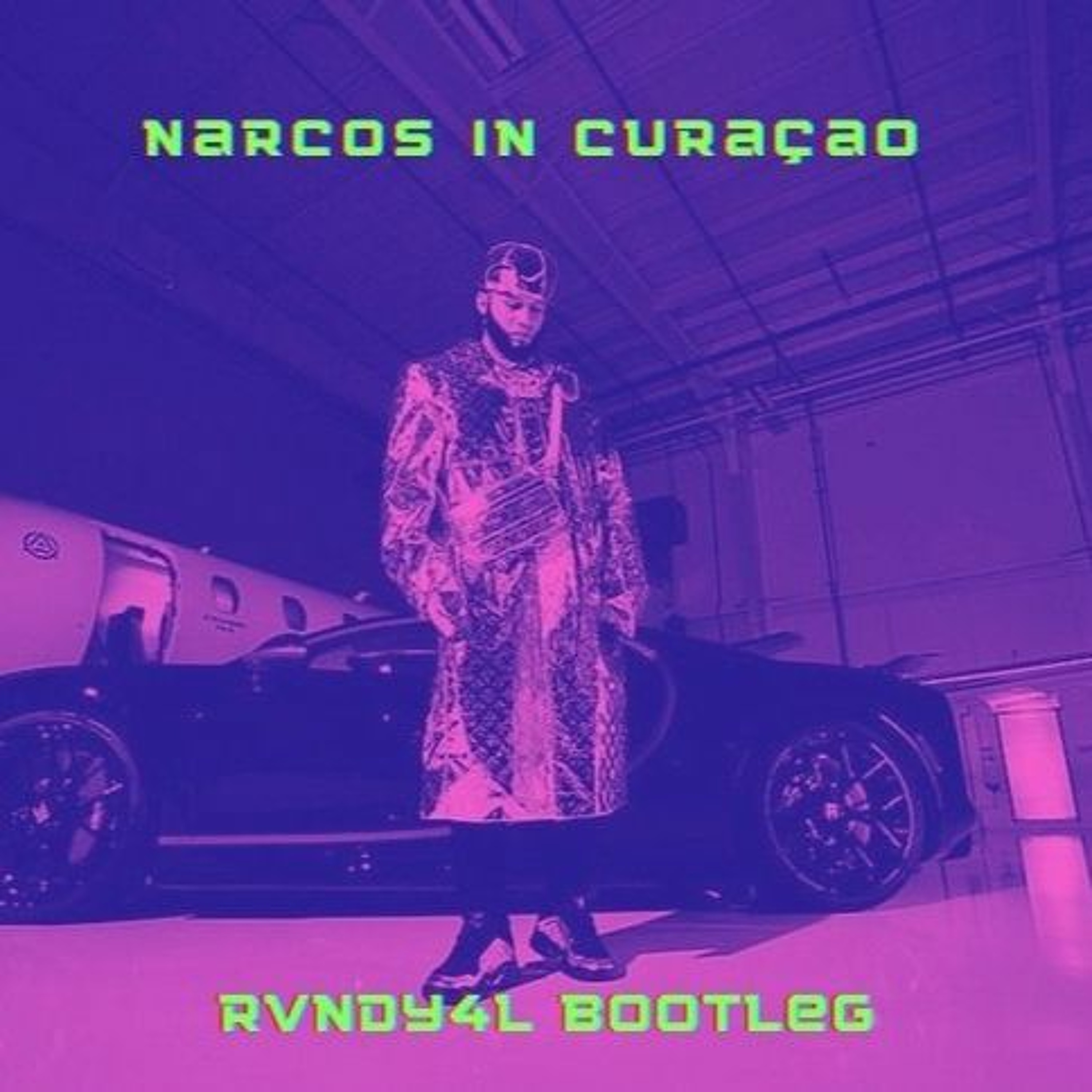 Narcos In Curaçao (RVNDY4L BOOTLEG) episode artwork