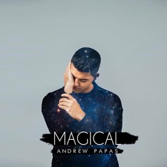 Andrew Papas - Magical