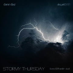 Stormy Thursday (Electric Bass & Thunder) - disquiet0721