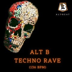 Techno Rave (136 BPM)