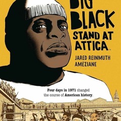 free read✔ Big Black: Stand at Attica