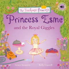 SPST10 - Princess Esme and the Royal Giggles