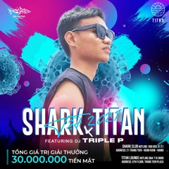 SHARK X TITAN - Laks Laks Laks - DJ TRIPLE P