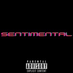 Sentimental-ft.Lil Rah