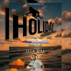 HOLIDAY MASTER MIX 2024 DJ K RIM