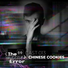 [ER]cast 013 / Chinese Cookies