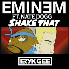 Eminem - Shake That (Eryk Gee 'Instant Moments' Remix)