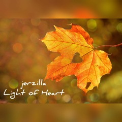 jerzilla - Light of Heart
