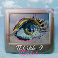 Tllrkk-9