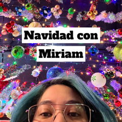 Navidad con Miriam