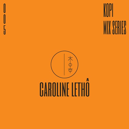 KMS005 Caroline Lethô