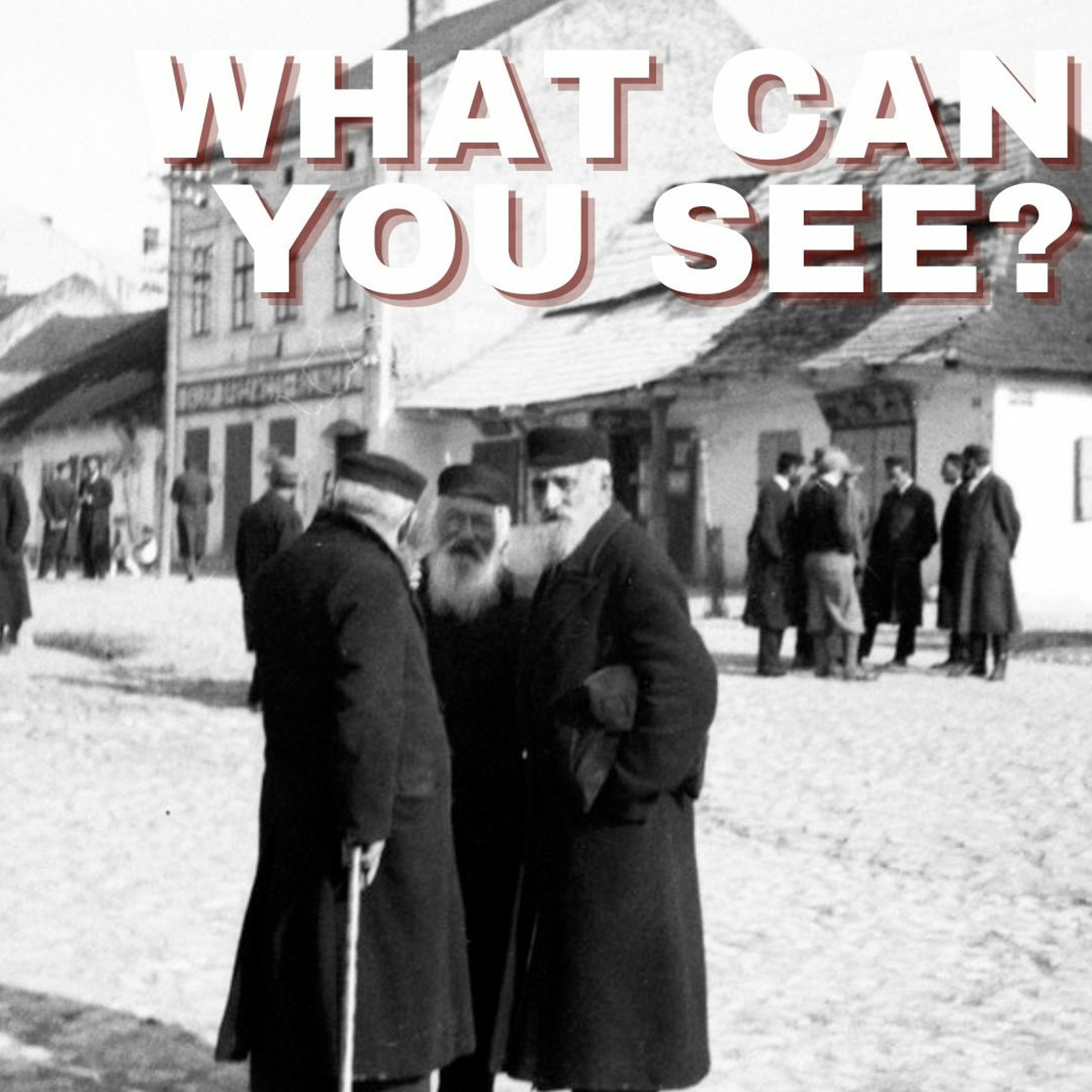 RE'EH - WHAT CAN YOU SEE?