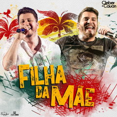 Filha da Mãe (Ao Vivo)