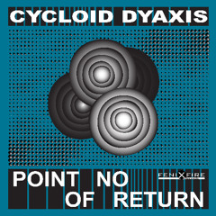 PREMIERE: Cycloid Dyaxis – I Can’t Get You – FenixFire Records