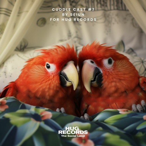 Cuddle Cast #7 - Seiun