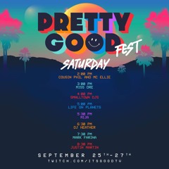 Pretty Good Fest - Sept 26 2020