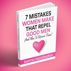 Relationships - 7 Mistakes Book with Joanna Hairabedian on the Dan Newman Show