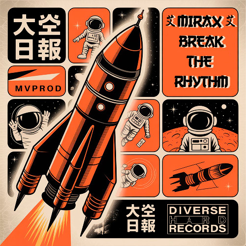 Mirax - Break the rhythm