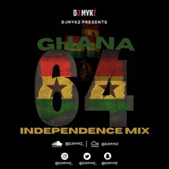Ghana 64th Independence Day Highlife/Hiplife Mix #VybzWithMykz