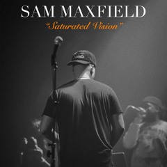 Saturated Vision (Elevated Living)