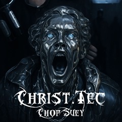 Chris.Tec - Chop Suey ( Hard Techno Remix) | FREE DL
