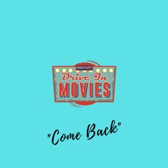 Come Back