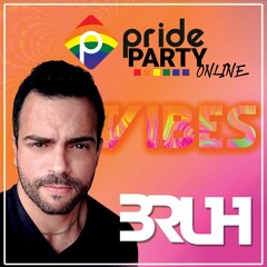 PRIDE PARTY VIBES - BRUH CARVALHO