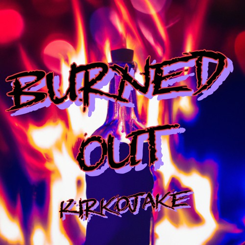 Burned Out