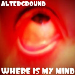 Where Is My Mind (Pixies Cover)