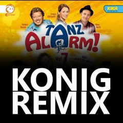 Volker Rosin - Komm, lass uns tanzen (KiKa TanzAlarm) (KONIG Remix)