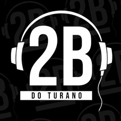 MTG - ENTÃO ME BOTA ((( DJ 2B DO TURANO 2020 ))) CONGA