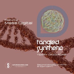 Tangled Synthetic #046 - Mass Digital Guest Mix