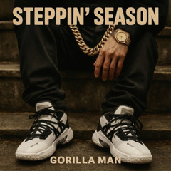 Steppin' Season