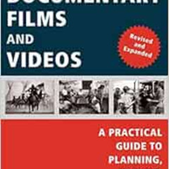[Get] EPUB 📋 Making Documentary Films and Videos: A Practical Guide to Planning, Fil
