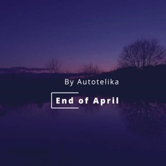 End of April
