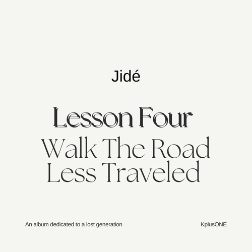 Walk The Road Less Traveled