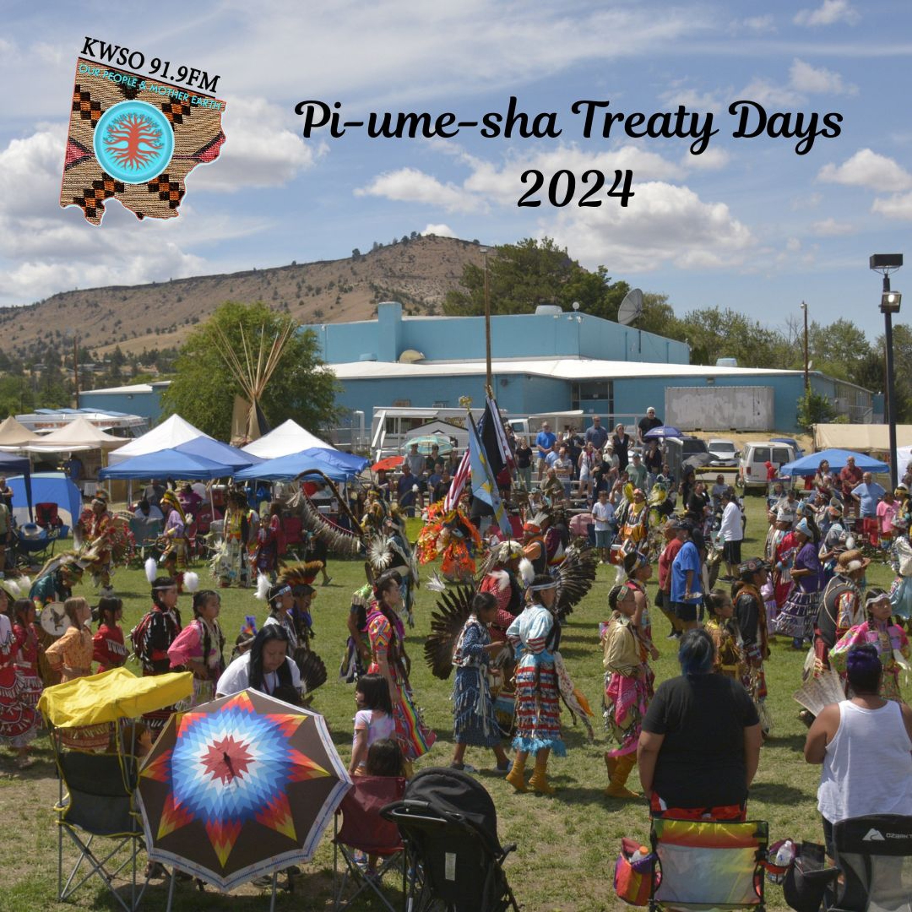 Piumesha Treaty Days 2024 - KWSO Our People And Mother Earth Program Podcast episode artwork